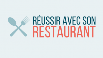 Blog Reussir avec son restaurant